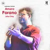 About Amaro Porano Jaha Chay Song